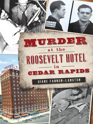 cover image of Murder at the Roosevelt Hotel in Cedar Rapids